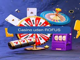 EU Casino Uden ROFUS Spil Uden Bekymringer